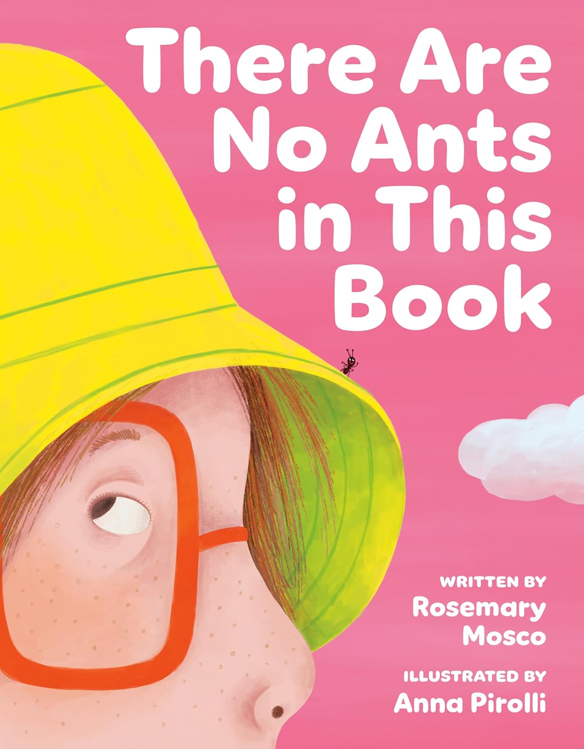 Book cover for There Are No Ants in this Book